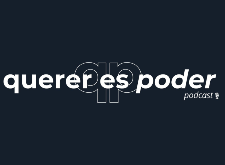 Querer es poder podcast